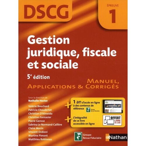 Gestion Juridique, Fiscale Et Sociale Dscg 1 - Manuel, Applications & Corrigés