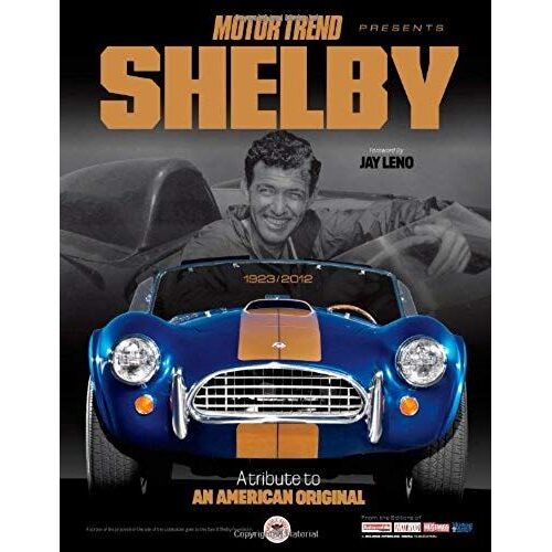 Shelby: A Tribute To An American Original