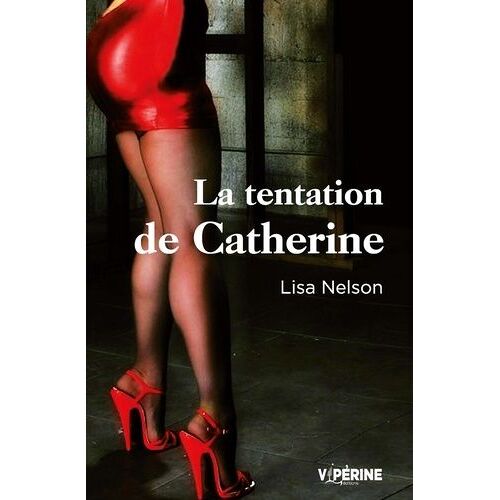La Tentation De Catherine