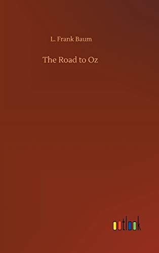The Road To Oz