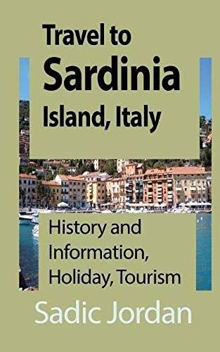 Travel To Sardinia Island, Italy
