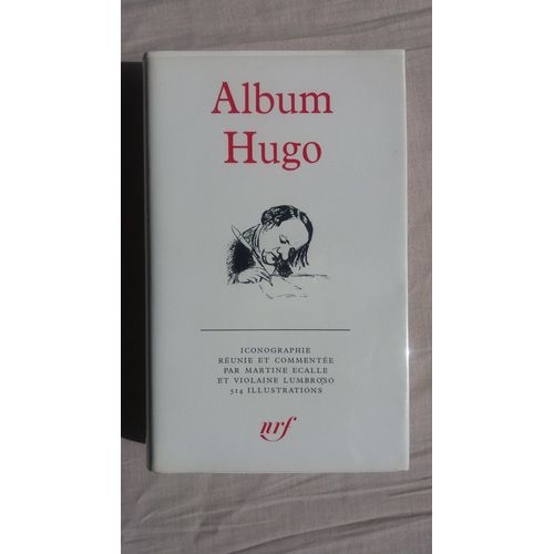 Album De La Pléiade - Hugo