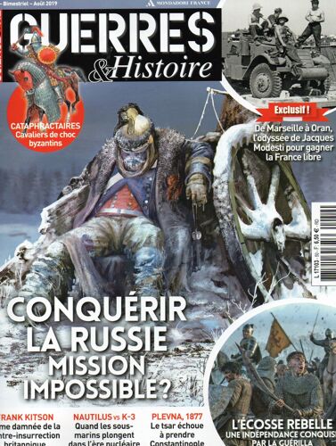 Guerres & Histoire 50 Conquerir La Russie L'impossible Exploit