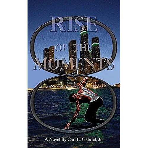 Rise Of The Moments