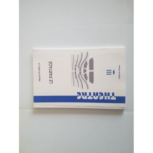 Theatre Le Partage Miguel Falabella L'oeil Du Prince