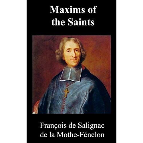 Maxims Of The Saints