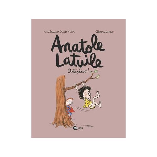 Anatole Latuile, Tome 02