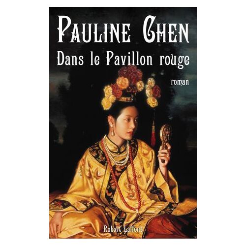 Dans Le Pavillon Rouge