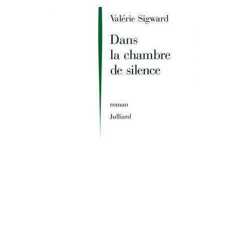 Dans La Chambre De Silence