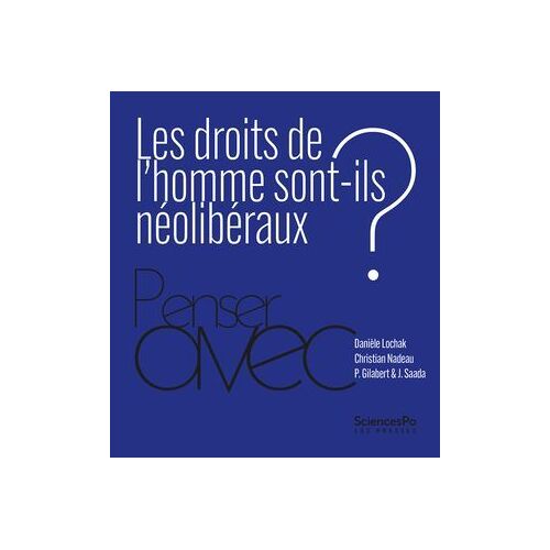 Les Droits De L'homme Sont-Ils Néolibéraux ?