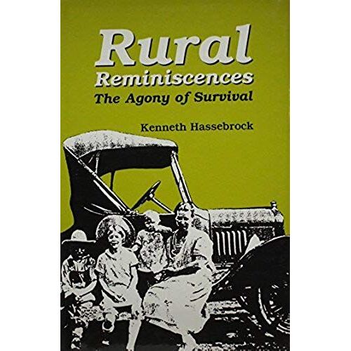 Rural Reminiscences: The Agony Of Survival