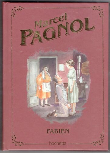 Très Beau Livre Marcel Pagnol Fabien Hachette
