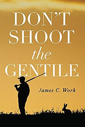 Don't Shoot The Gentile
