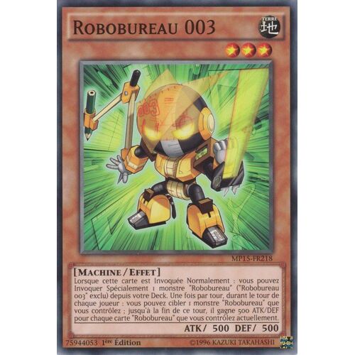 Yu-Gi-Oh! - Robobureau 003 - Mp15-Fr218