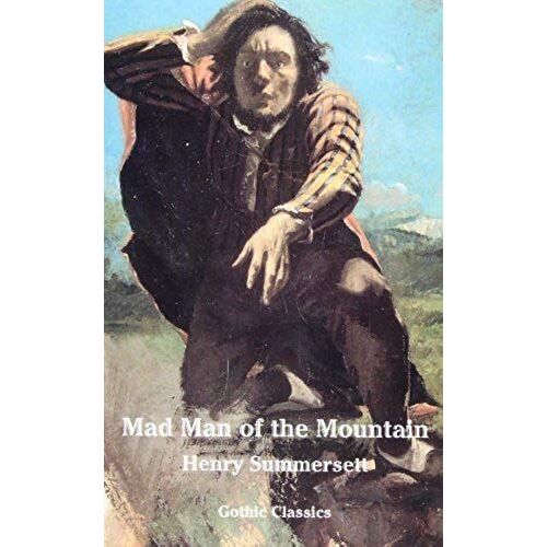 Mad Man Of The Mountain