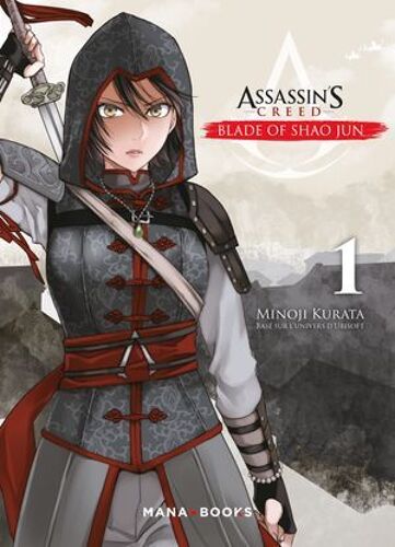 Assassin's Creed - Blade Of Shao Jun T01 (Epub)