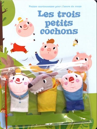 Les Trois Petits Cochons - Avec 3 Marionnettes