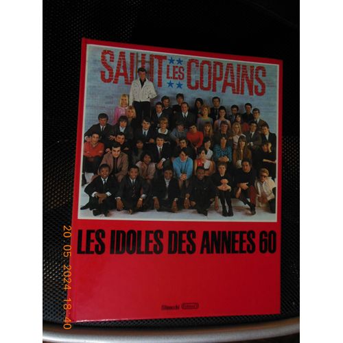 Salut Les Copains (Les Idoles Des Années 60)  N° 0