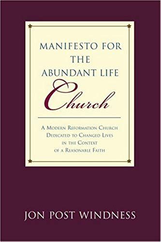 Manifesto For The Abundant Life Church