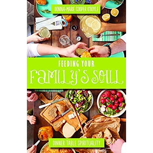 Feeding Your Family's Soul