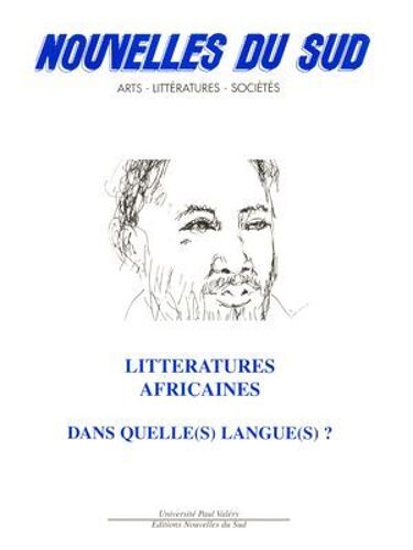 Littératures Africaines : Dans Quelle(S) Langues(S) ?