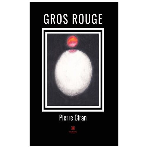 Gros Rouge