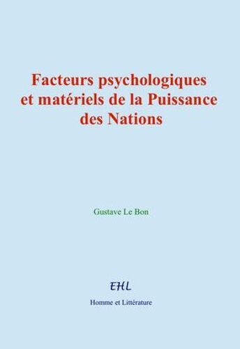 Facteurs Psychologiques Et Matériels De La Puissance Des Nations