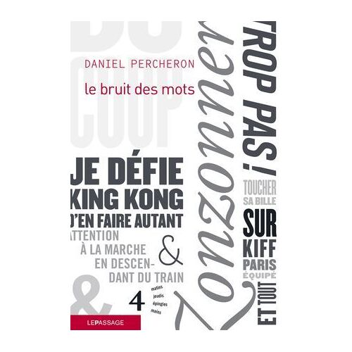 Le Bruit Des Mots