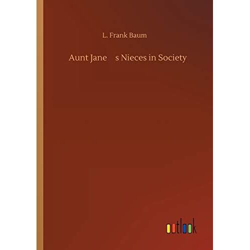 Aunt JaneS Nieces In Society