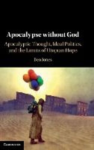 Apocalypse Without God