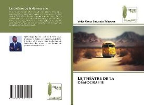 Le Théâtre De La Démocratie