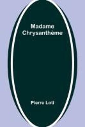 Madame Chrysanthème