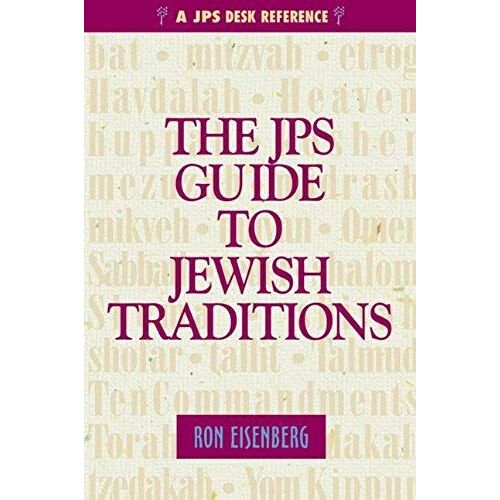 The Jps Guide To Jewish Traditions (Jps Desk Reference Series)