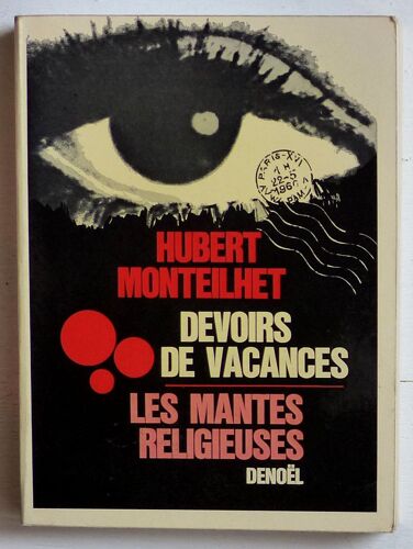 Devoirs De Vacances, Les Mantes Religieuses