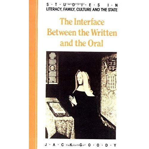 The Interface Between The Written And The Oral