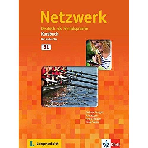 Netzwerk. Kursbuch B1 Mit 2 Audio-Cds