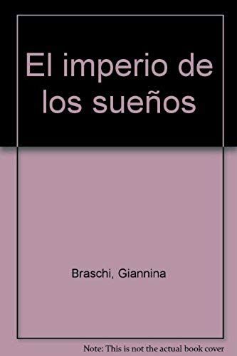 El Imperio De Los Sueños