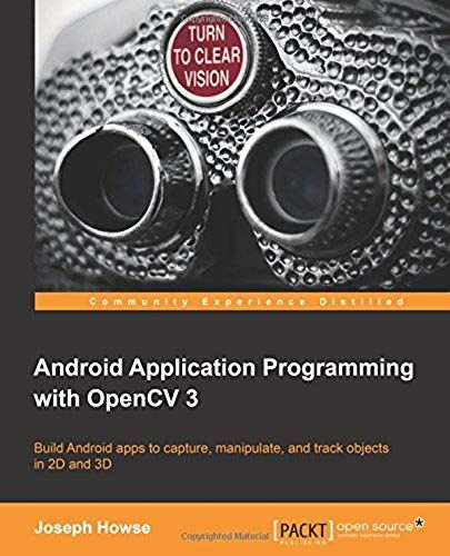 Android Application Programming With Opencv 3