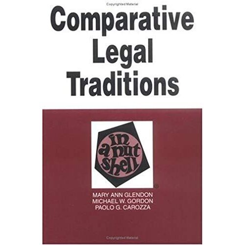 Comparative Legal Traditions In A Nutshell (Nutshell Series)