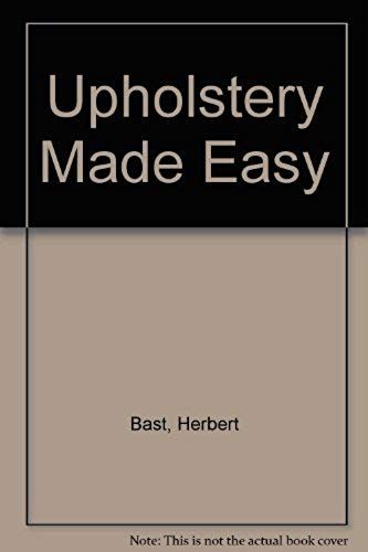 Upholstery Made Easy