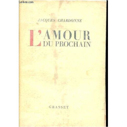 L Amour Du Prochain.