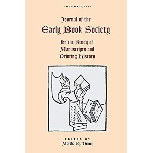 Journal Of The Early Book Society Vol 18