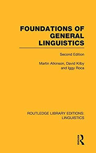 Foundations Of General Linguistics (Rle Linguistics A