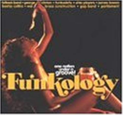 Funkology - One Nation Under A Groove!