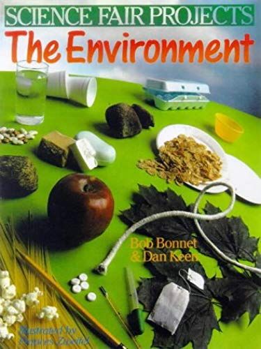 Science Fair Projects: The Environment