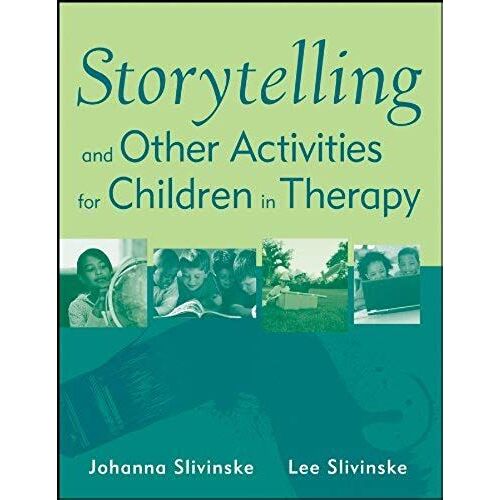 Storytelling And Other Activities For Children In Therapy