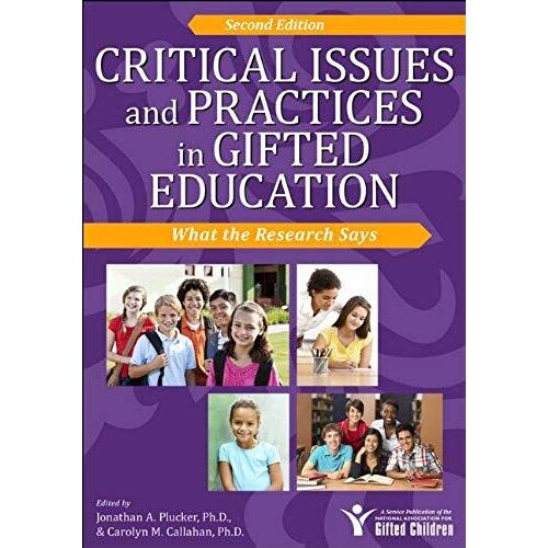 Critical Issues And Practices In Gifted Education: What The Research Says