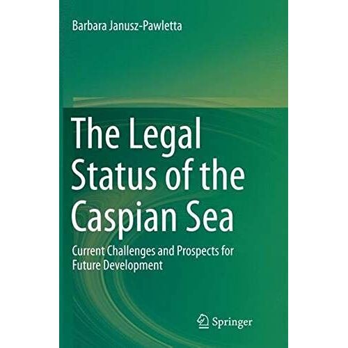 The Legal Status Of The Caspian Sea