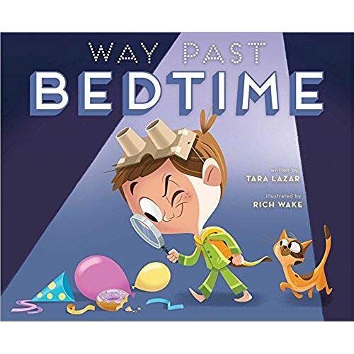 Way Past Bedtime