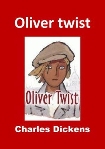 Oliver Twist (Edition Intégrale - Version Entièrement Illustrée)